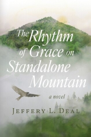 Cover of The Rhythm of Grace on Standalone Mountain