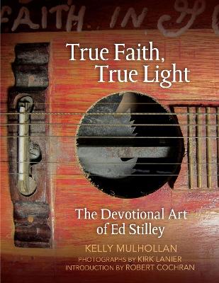 Cover of True Faith, True Light