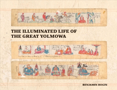 Book cover for The Illuminated Life of the Great Yolmowa