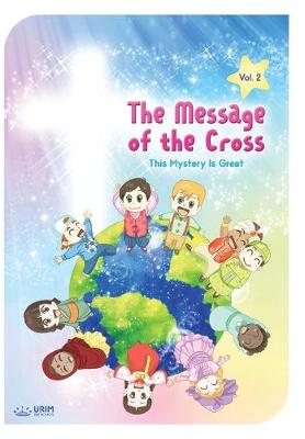 Book cover for The Message of the Cross (Vol.2)