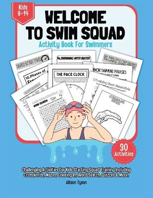 Book cover for Welcome To Squad Activity Book For Swimmers And Coaches