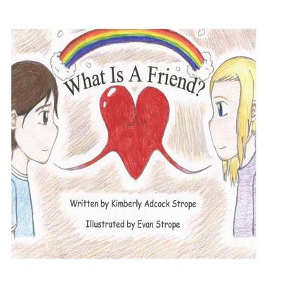 Book cover for What is a Friend