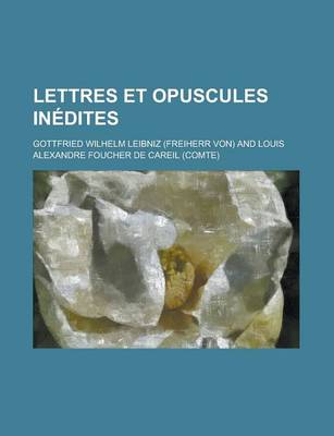 Book cover for Lettres Et Opuscules Inedites