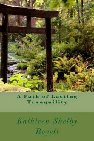 Cover of A Path of Lasting Tranquility