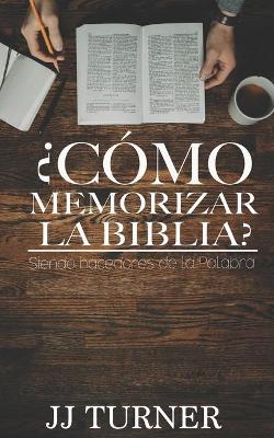 Book cover for ?Como memorizar la Biblia?