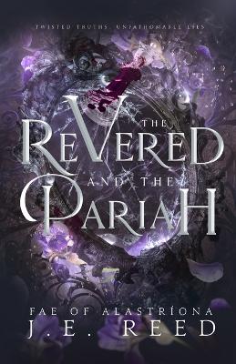 Book cover for The Revered and the Pariah