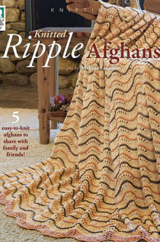 Cover of Knitted Ripple Afghans