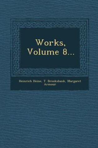 Cover of Works, Volume 8...