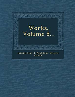 Book cover for Works, Volume 8...