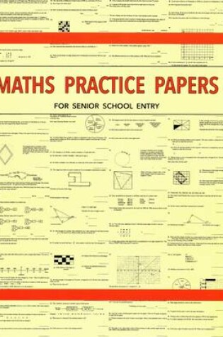 Cover of Maths Practice Papers for Senior School Entry