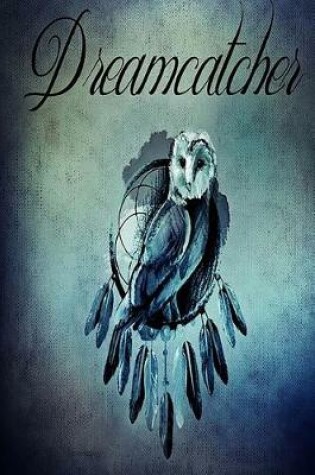 Cover of Dreamcatcher