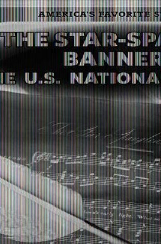 Cover of The Star-Spangled Banner: The U.S. National Anthem