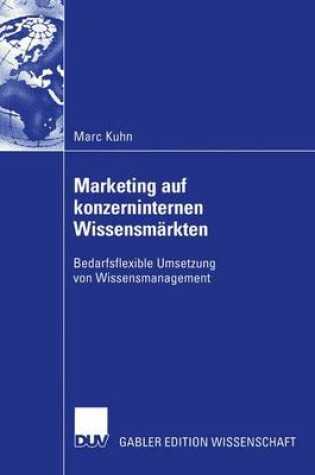 Cover of Marketing auf konzerninternen Wissensmärkten