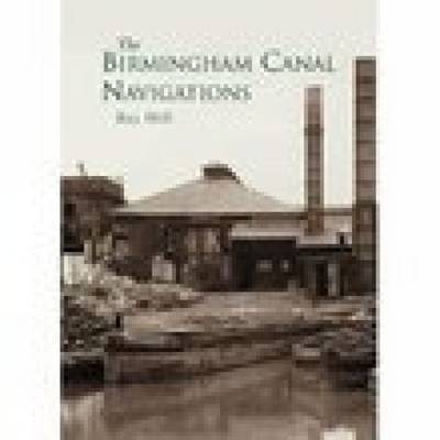 Book cover for The Birmingham Canal Navigations