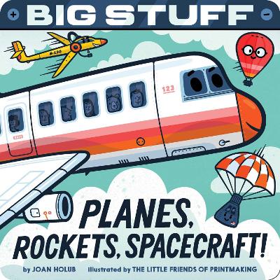 Book cover for Big Stuff Planes, Rockets, Spacecraft!