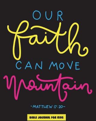 Book cover for Our Faith Can Move Mountain