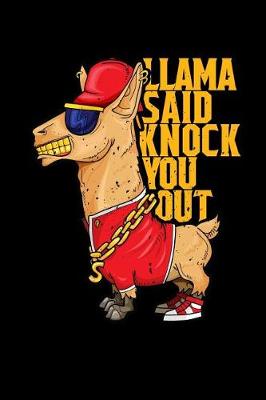 Book cover for Llama Said Knock You Out