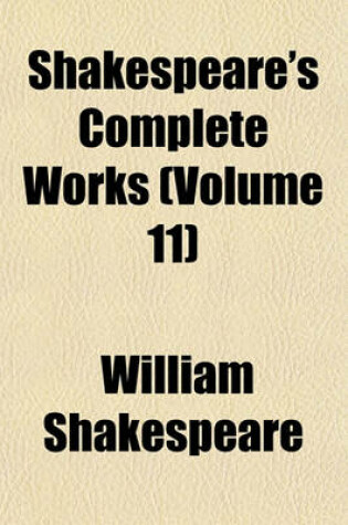 Cover of Shakespeare's Complete Works (Volume 11)