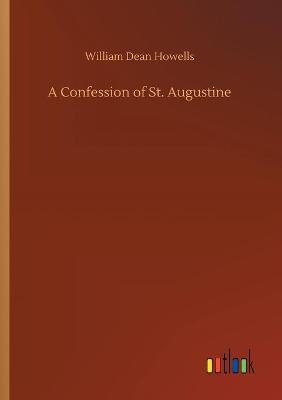 Book cover for A Confession of St. Augustine