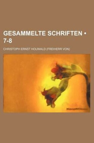 Cover of Gesammelte Schriften (7-8)