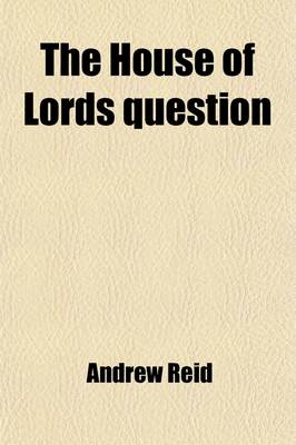 Book cover for The House of Lords Question