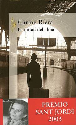 Book cover for La Mitad del Alma