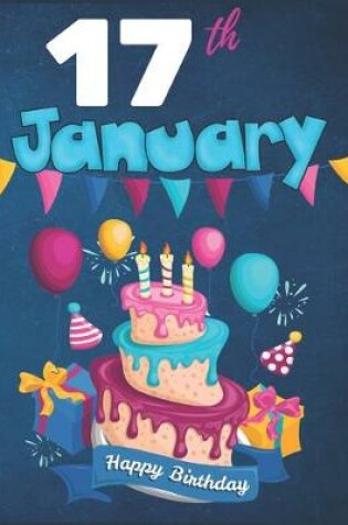 Cover of 17th January Happy Birthday Notebook Journal