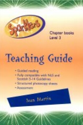 Cover of Sparklers Chapter Books Level 3 Teaching Guide