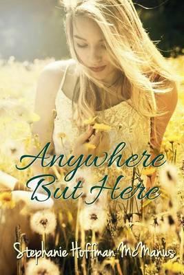 Book cover for Anywhere But Here