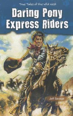 Book cover for Daring Pony Express Riders