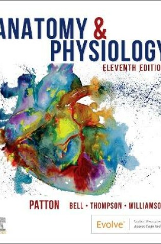 Cover of Anatomy & Physiology with Brief Atlas of the Human Body and Quick Guide to the Language of Science and Medicine - E-Book