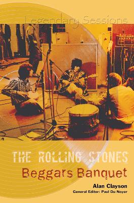 Book cover for The Rolling Stones, Beggars Banquet