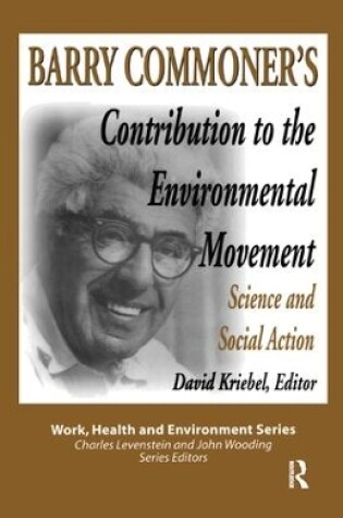 Cover of Barry Commoner's Contribution to the Environmental Movement