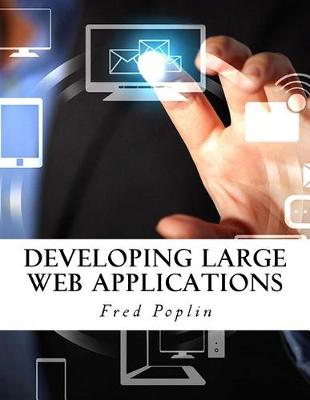 Book cover for Developing Large Web Applications