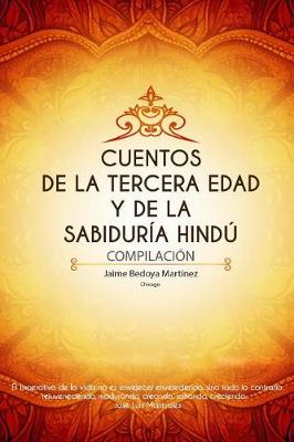 Book cover for Cuentos de la tercera edad y de la sabiduria hindu