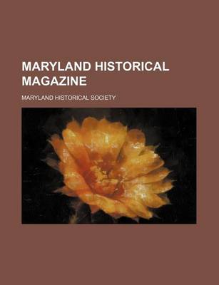 Book cover for Maryland Historical Magazine (Volume 11)