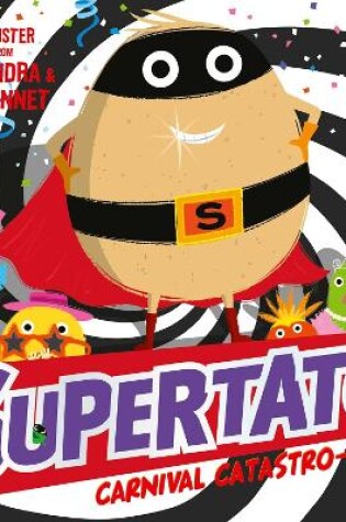 Cover of Supertato Carnival Catastro-Pea!