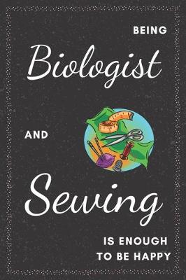 Book cover for Biologist & Sewing Notebook