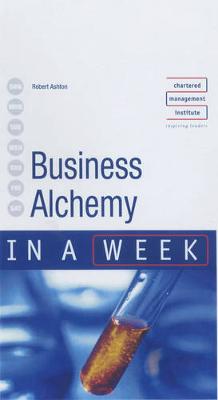 Book cover for Business Alchemy in a Week