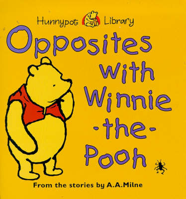 Cover of Opposites with Winnie-the-Pooh