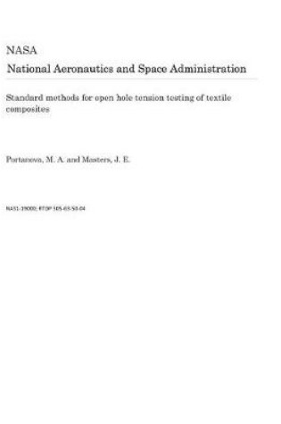 Cover of Standard Methods for Open Hole Tension Testing of Textile Composites