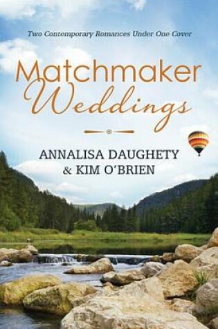 Cover of Matchmaker Weddings