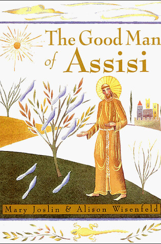 Cover of The Good Man of Assisi