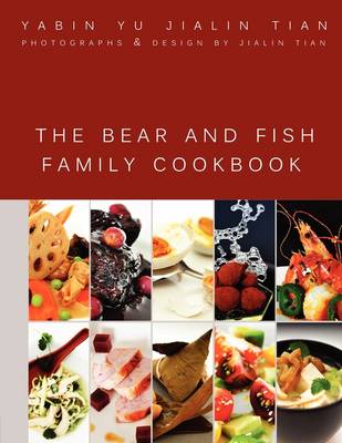 Cover of The Bear and Fish Family Cookbook