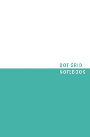 Cover of Cool Green Dot Grid Notebook