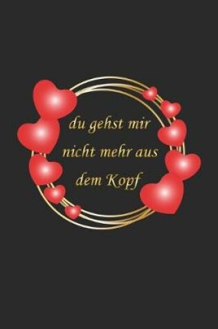 Cover of Du gehst mir nicht mehr aus dem Kopf