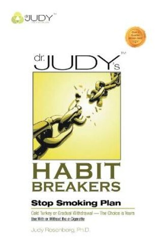 Cover of Dr. Judy's Habit Breakers Stop Smoking Plan