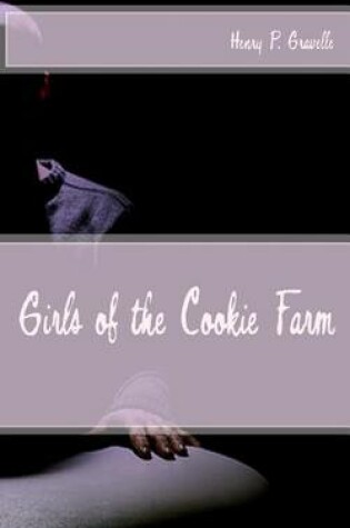 Cover of Girls of the Cookie Farm