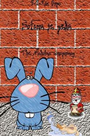 Cover of Sotona Je Zeka the Nicholas Conspiracy