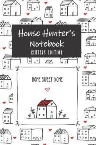 Cover of House Hunter's Notebook Renters Edition